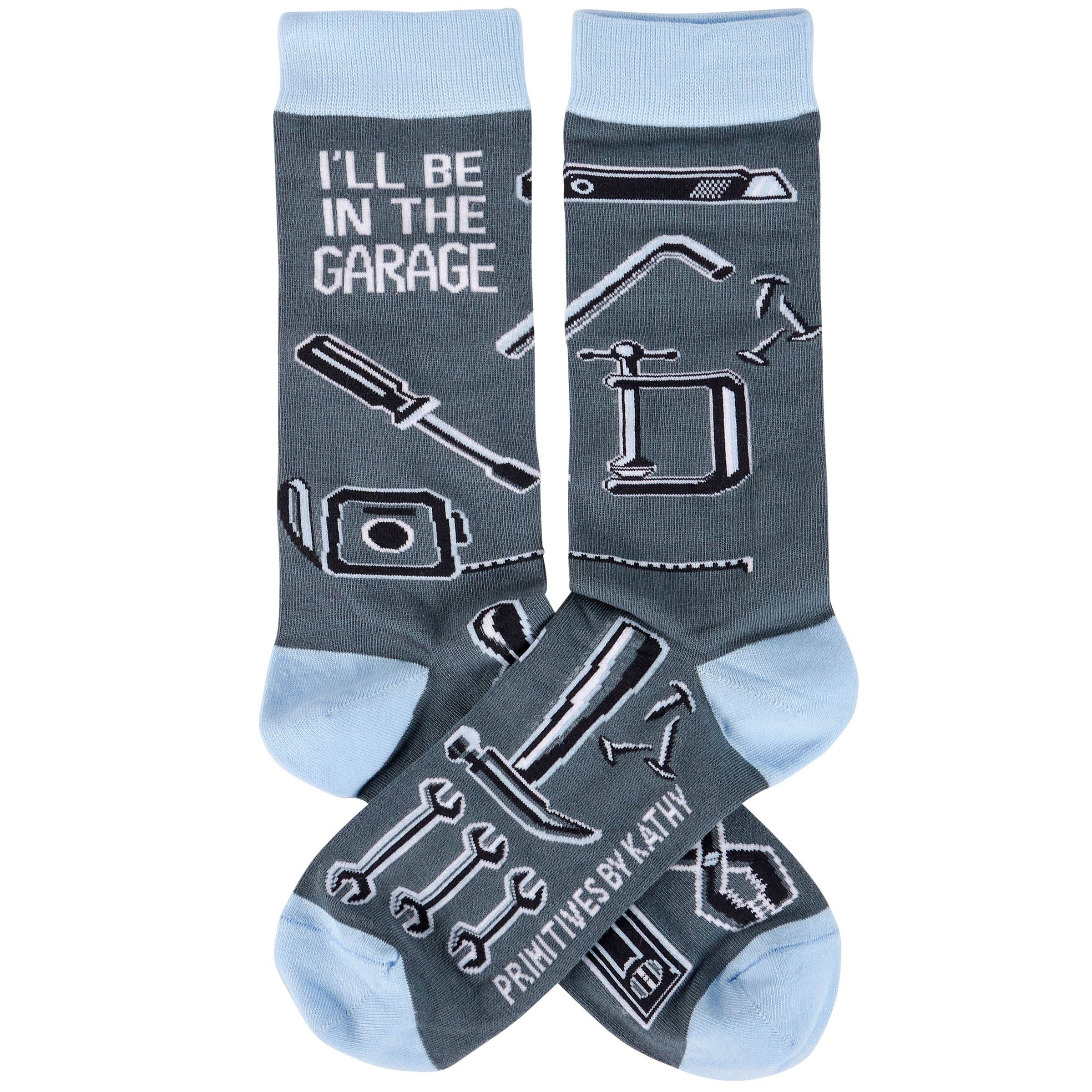 I'll Be In The Garage Socks