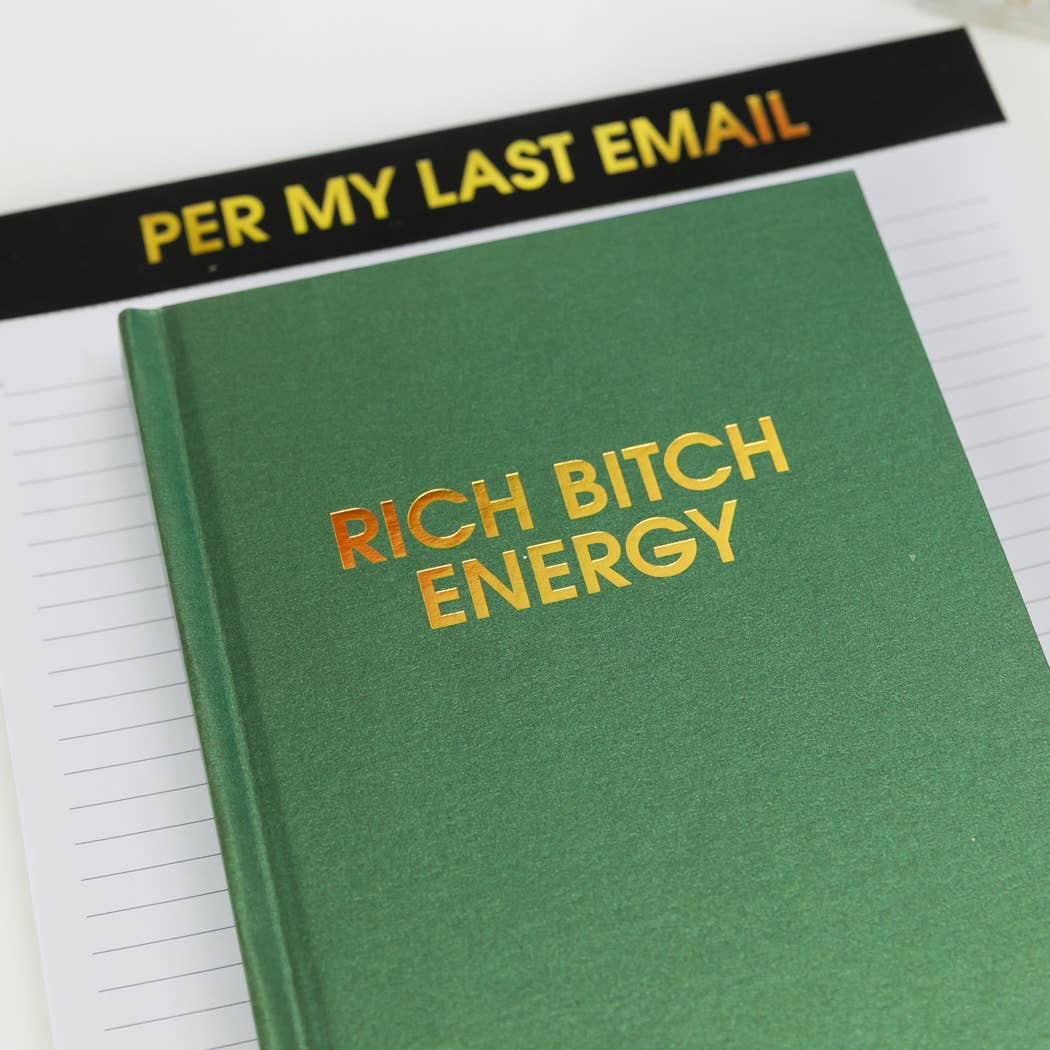 Rich Bitch Energy -Journal