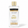 Well, Shit - Glass Bottle Matches