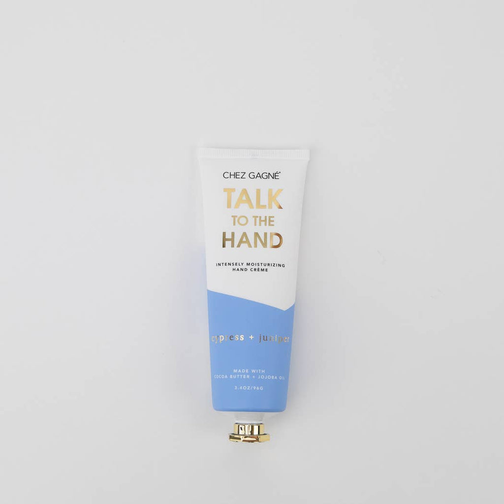 Talk to the Hand - Cypress + Juniper