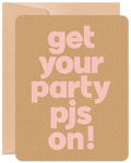 Party PJs Birthday Card