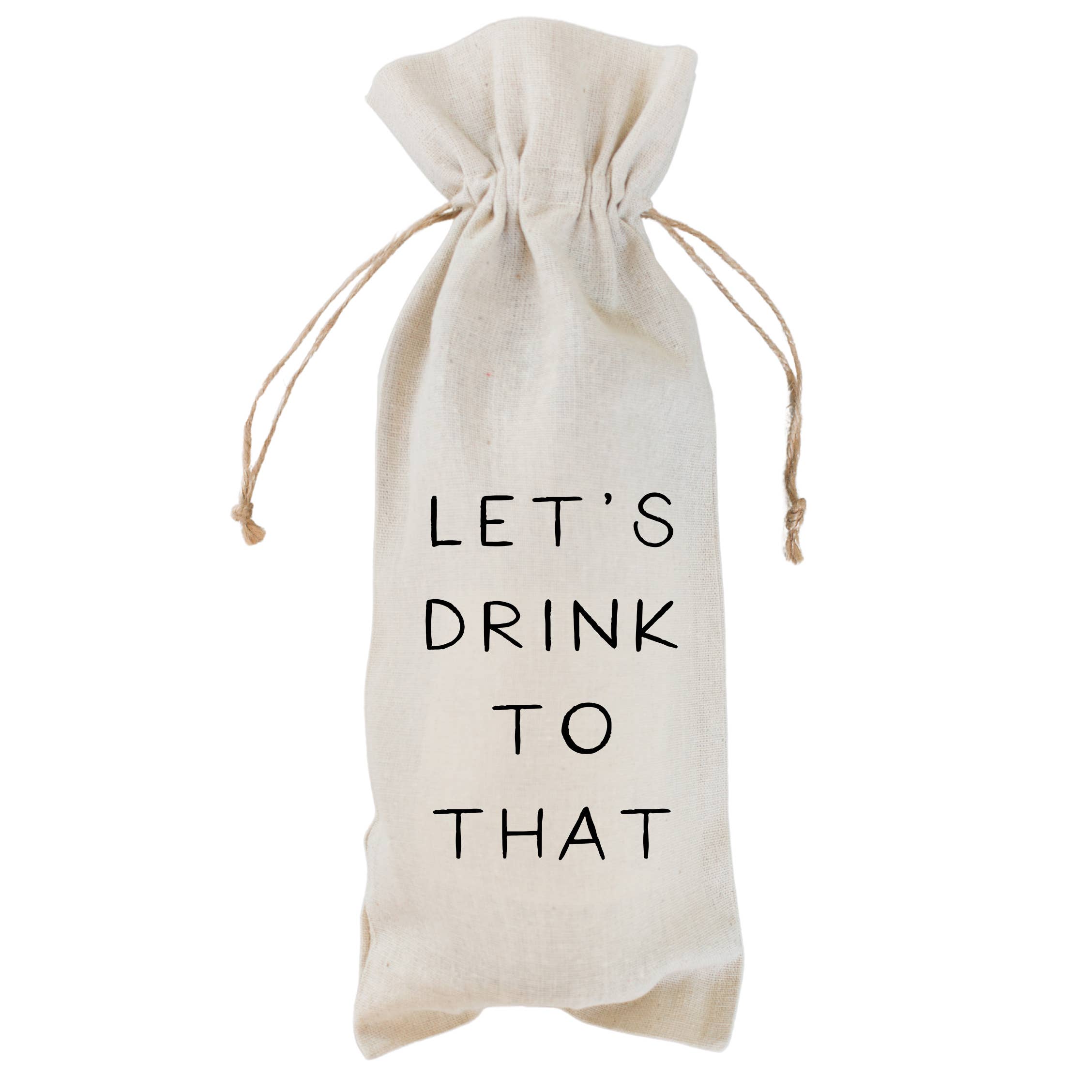 Drink To That Wine Bag: Natural Cotton/Linen