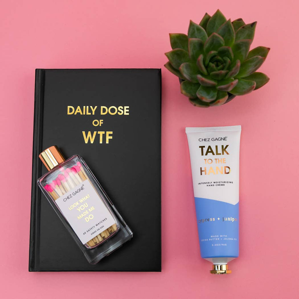 Talk to the Hand - Cypress + Juniper