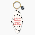 Printed Keychain I Am A Badass