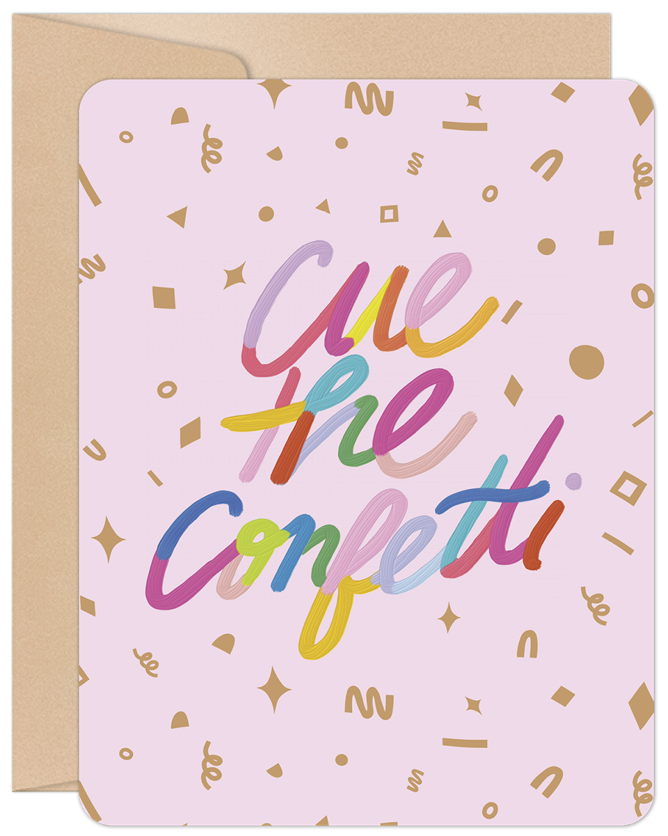 Cue the Confetti Colorful Congratulations Card