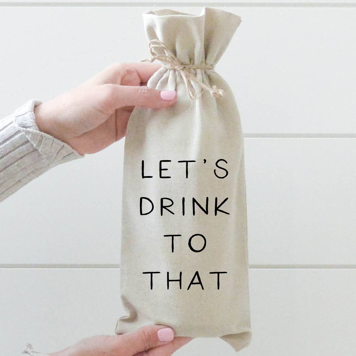 Drink To That Wine Bag: Natural Cotton/Linen