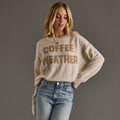 Coffee Weather Sweater